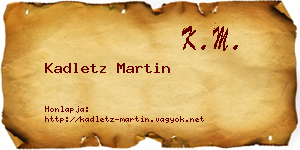 Kadletz Martin névjegykártya